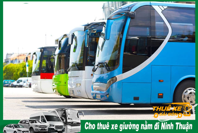 Cho thuê xe giường nằm 37-40-45 giường đi Phan Rang -Vĩnh Hy - Ninh Chữ