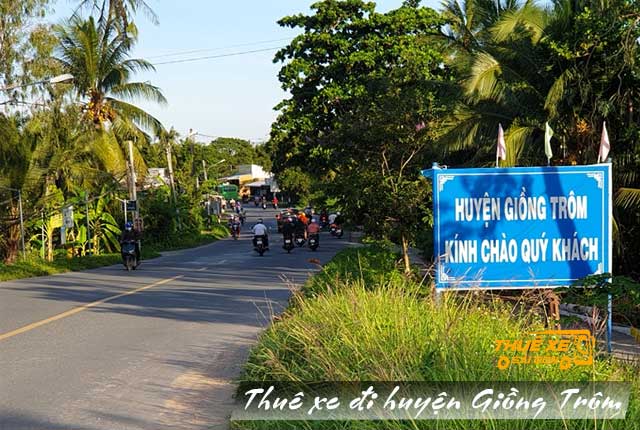Giá thuê xe đi huyện Giồng Trôm